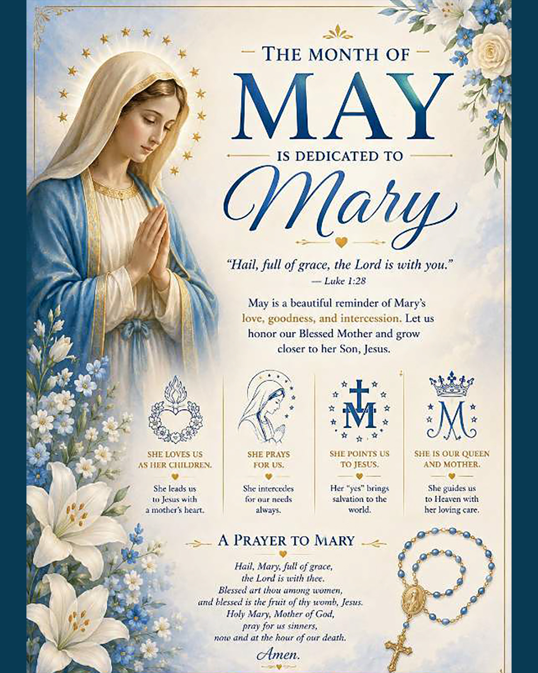 The month of May is dedicated to Mary